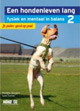 Een hondenleven lang fysiek en mentaal in balans
